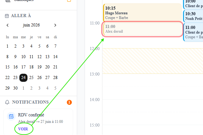 Pile de notifications en bas de la sidebar : badge « 1 » et une notification « RDV confirmé — Alex derail → 27 juin à 11:00 » avec un lien VOIR ; une flèche montre que cliquer VOIR ouvre l'agenda à la bonne date, où le RDV « 11:00 Alex derail » est surligné d'un halo.